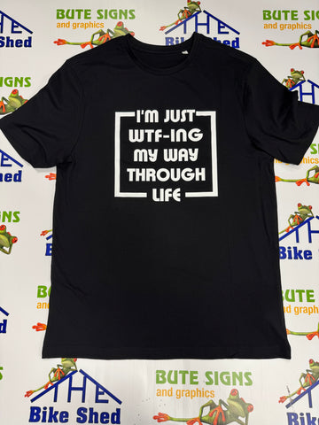 WTF-ing through life