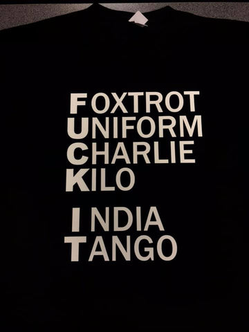 Foxtrot,Uniform,Charlie,Kilo India,Tango T-Shirt